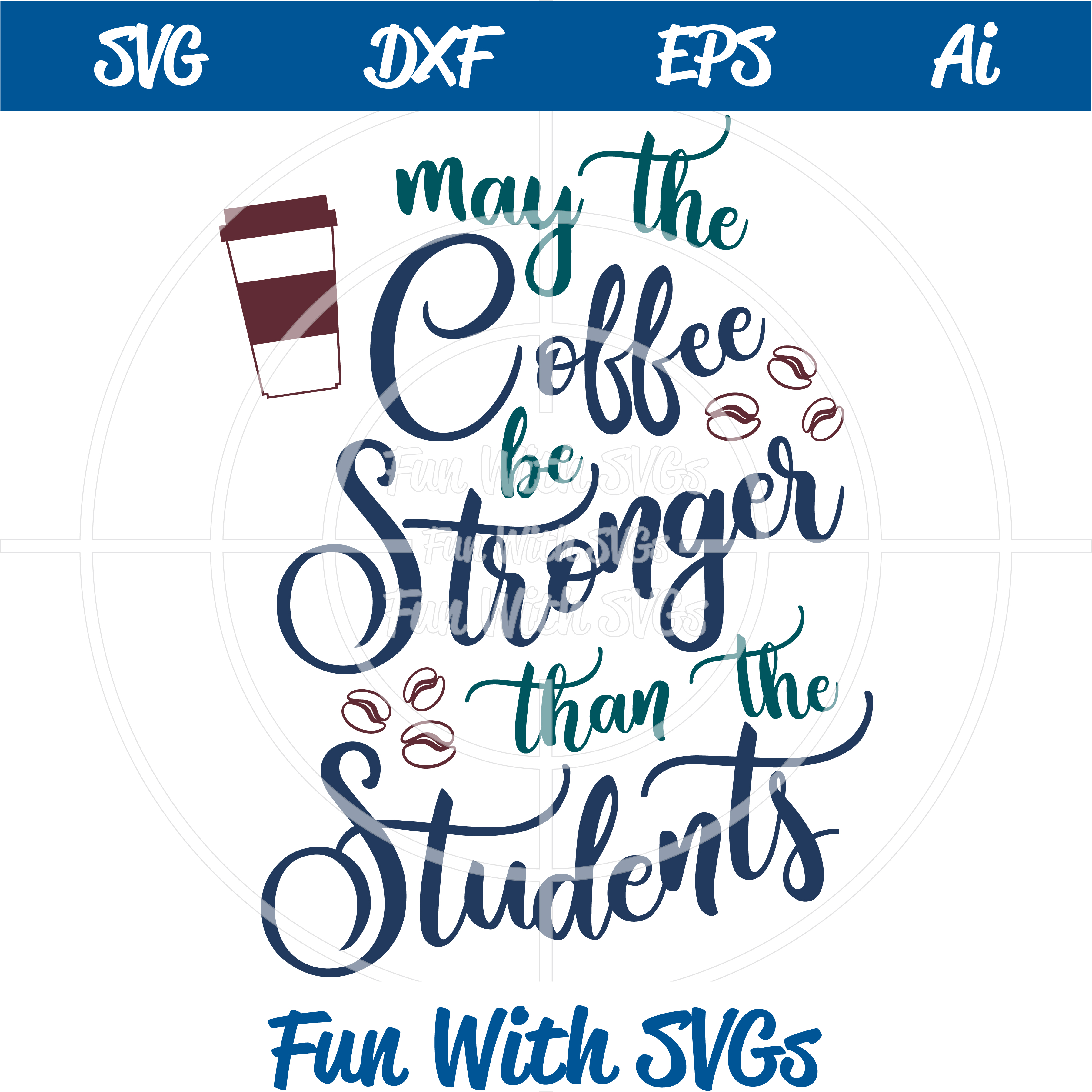 Free Free 191 Teacher Coffee Cup Svg SVG PNG EPS DXF File